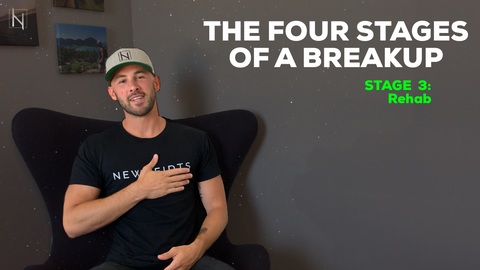 How To Go Through A Breakup - The Four Stages of a Breakup - Stage 3: Rehab